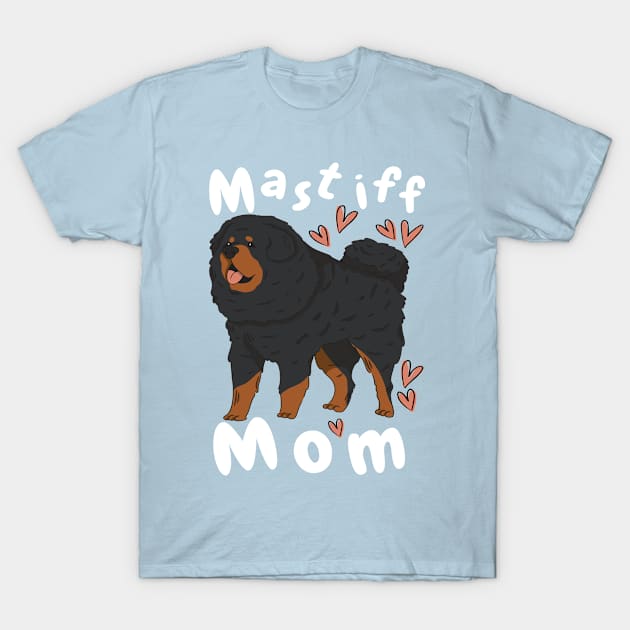 Tibetan Mastiff Dog Mom Cute Art T-Shirt by USProudness